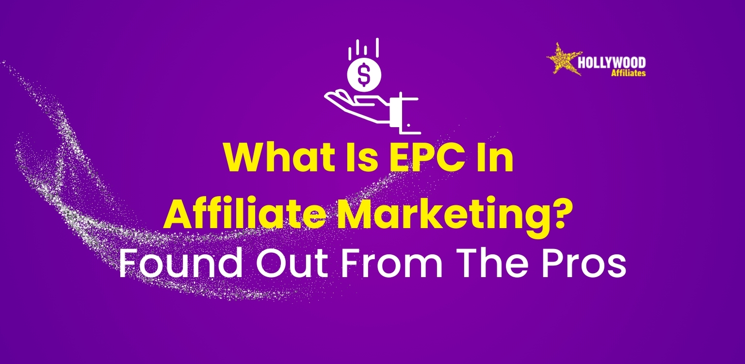 what is EPC in affiliate marketing