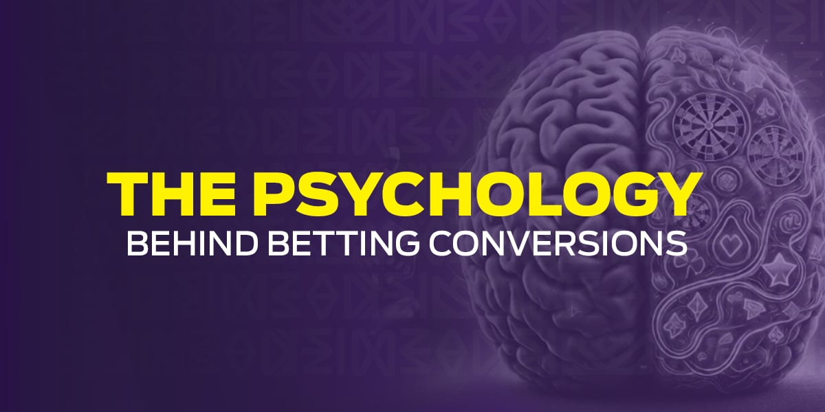 The Psychology Behind Betting Conversions The Psychology Behind Betting Conversions