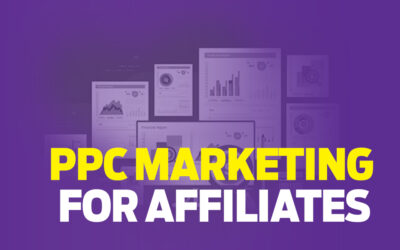 PPC Marketing for Affiliates