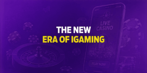 The New Era of iGaming