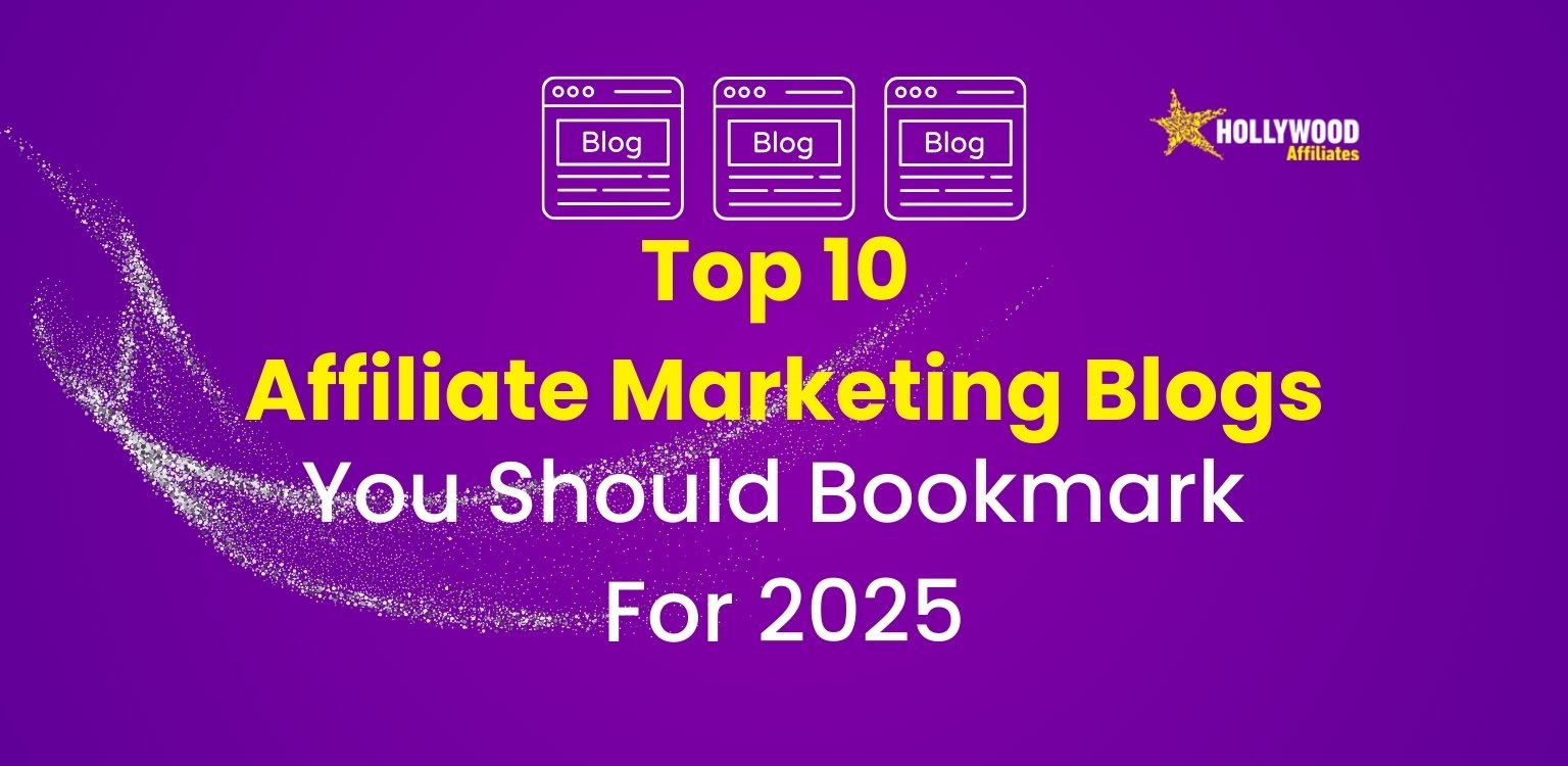 top 10 affiliate marketing blogs