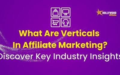 What Are Verticals in Affiliate Marketing? Discover Key Industry Insights
